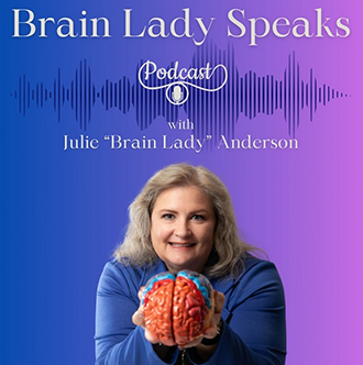 Brain Lady Speaks